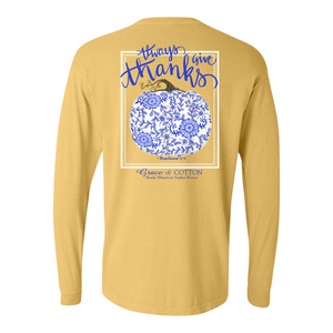 "Always Give Thanks" - Comfort Colors
