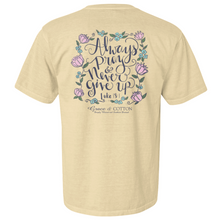 Load image into Gallery viewer, &quot;Always Pray&quot; - Comfort Colors