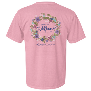 "Consider the Wildflowers"-Comfort Colors