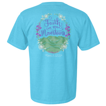 Load image into Gallery viewer, &quot;Faith Can Move Mountains&quot; - Comfort Colors