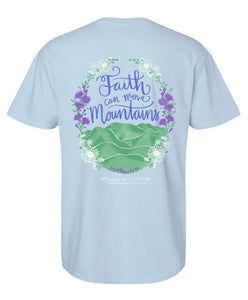 "Faith Moves Mountains" - Comfort Colors Handrangea