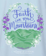 Load image into Gallery viewer, &quot;Faith Moves Mountains&quot; - Comfort Colors Handrangea