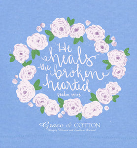 He Heals the Broken Hearted - Toddler