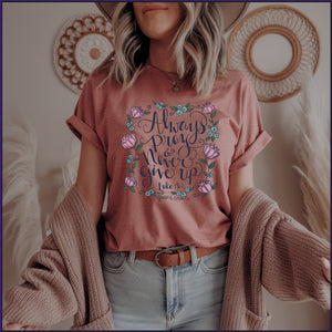 "Always Pray"